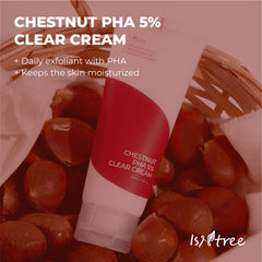 IsNtree Chestnut PHA 5% Clear Cream