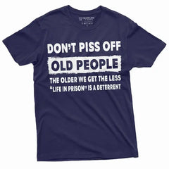 Men'S Funny Dont Piss Off Old People Tee Shirt Funny Birthday Gift For Grandpa Dad Papa