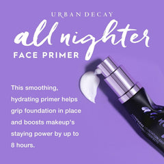 Urban Decay All Nighter Makeup Primer for Face, Even Complexion & Hydration, Up to 8 Hours Foundation Extending Wear, Vegan Formula*, 30ml