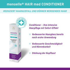 menoelle® HAIR med CONDITIONER - Against Hair Loss For Damaged Hair During Menopause. With EstroG-100, Caffeine, Biotin, Panthenol, Keratin, Collagen, Silk. 240 ml
