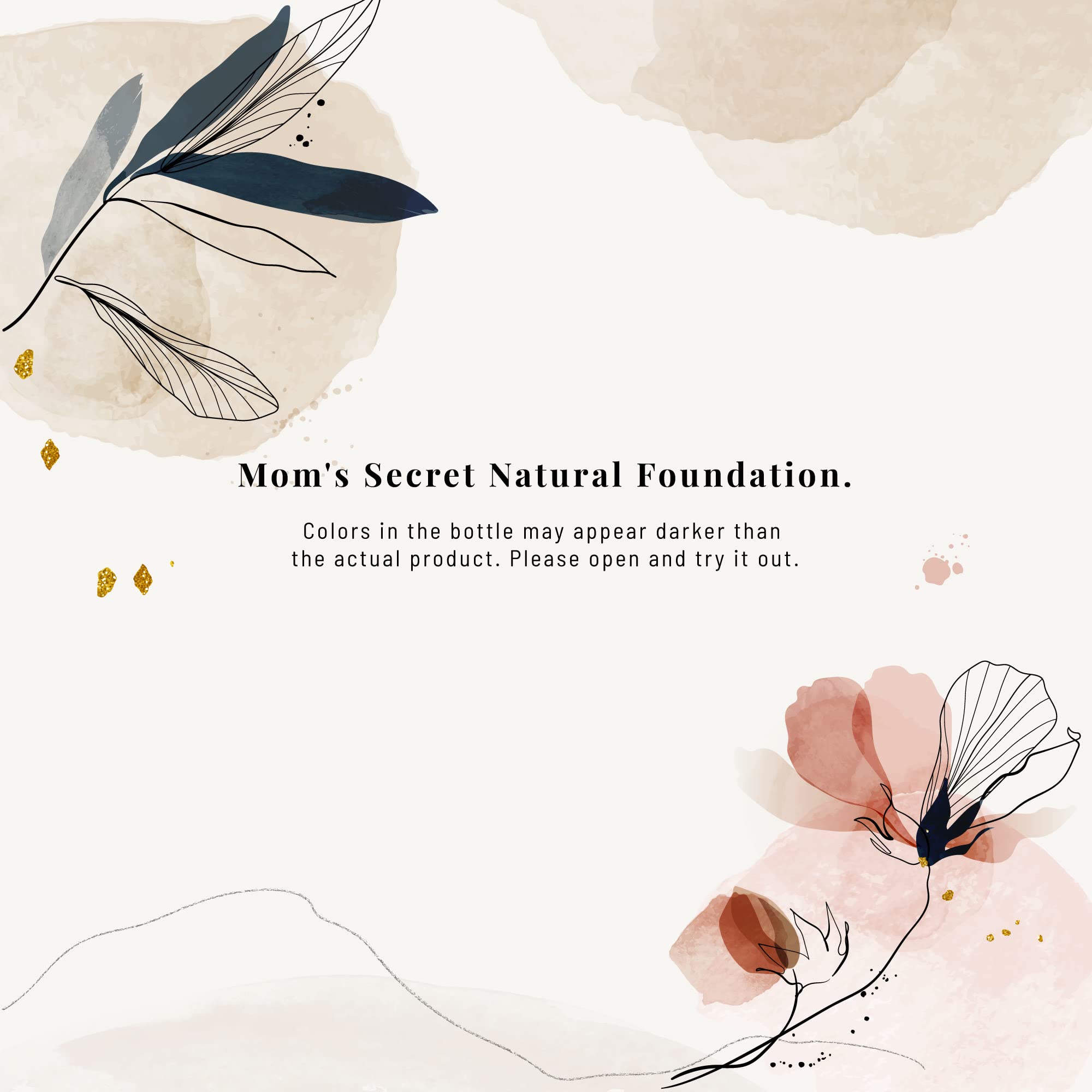 Mom's Secret 100% Natural Liquid Foundation, Organic, Vegan, Aloe Based, Natural Sun Protection, Gluten Free, Cruelty Free, Made in the USA, 1FL Oz. (Cork)