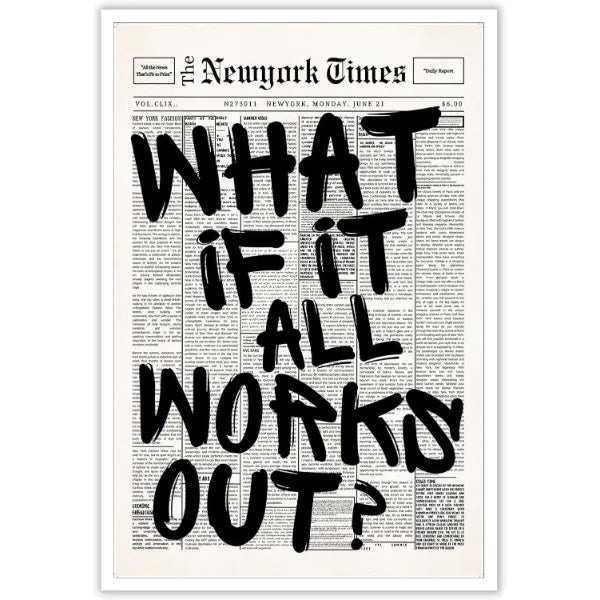 Drimiler Retro Black And White Newspaper Poster What If It All Works Out Canvas Wall Art Positive Affirming Quote Minimalist Prints Painting For Home Bedroom Dorm Wall Decor 8x12in Unframed